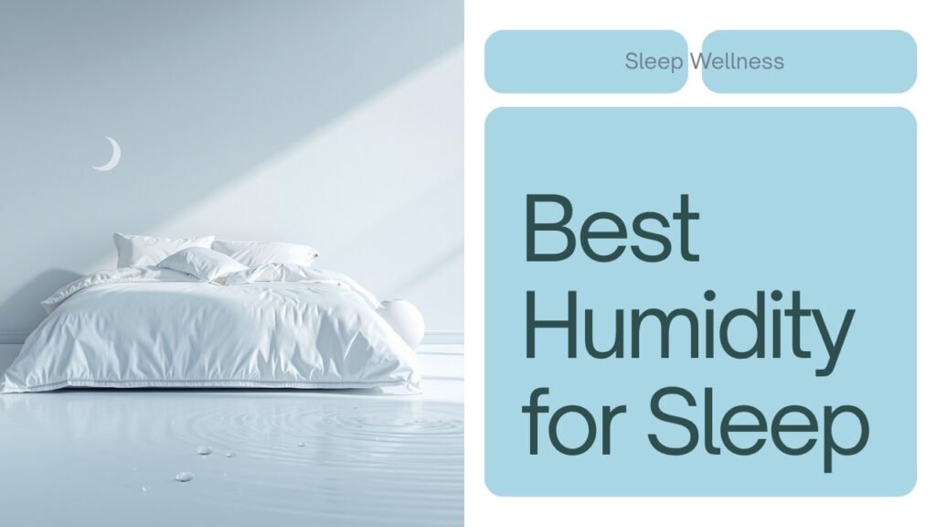 best humidity level for sleeping